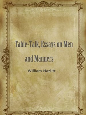 cover image of Table-Talk, Essays On Men And Manners